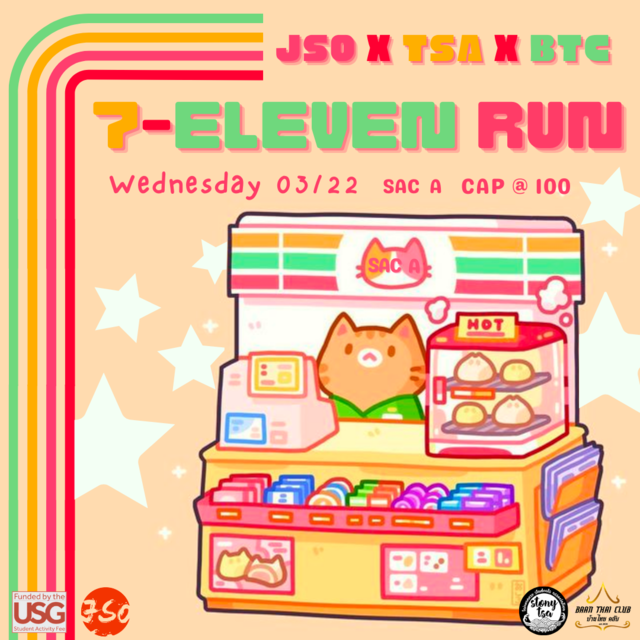 JSO x TSA x BTC Presents: 7/11 Run Poster